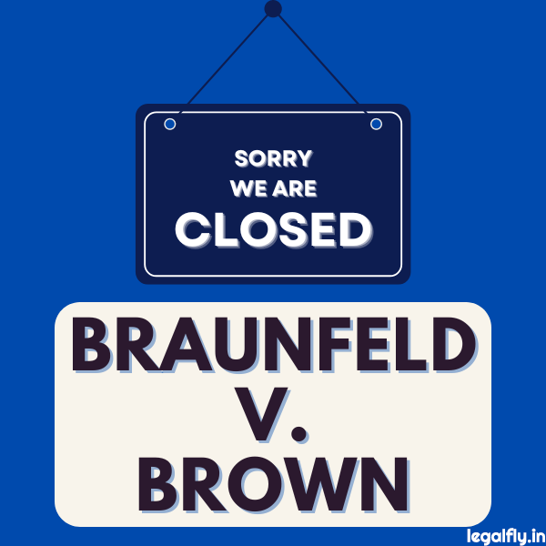 Case Summary: Braunfeld v. Brown 1961
