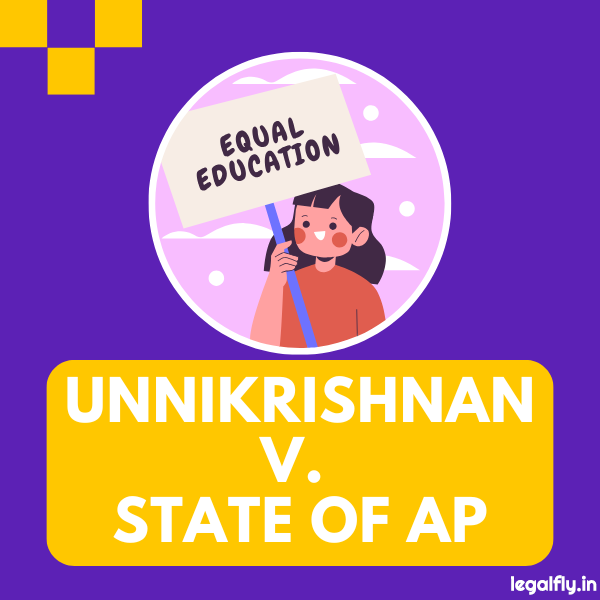 Case Analysis: Unnikrishnan v. State of Andhra Pradesh